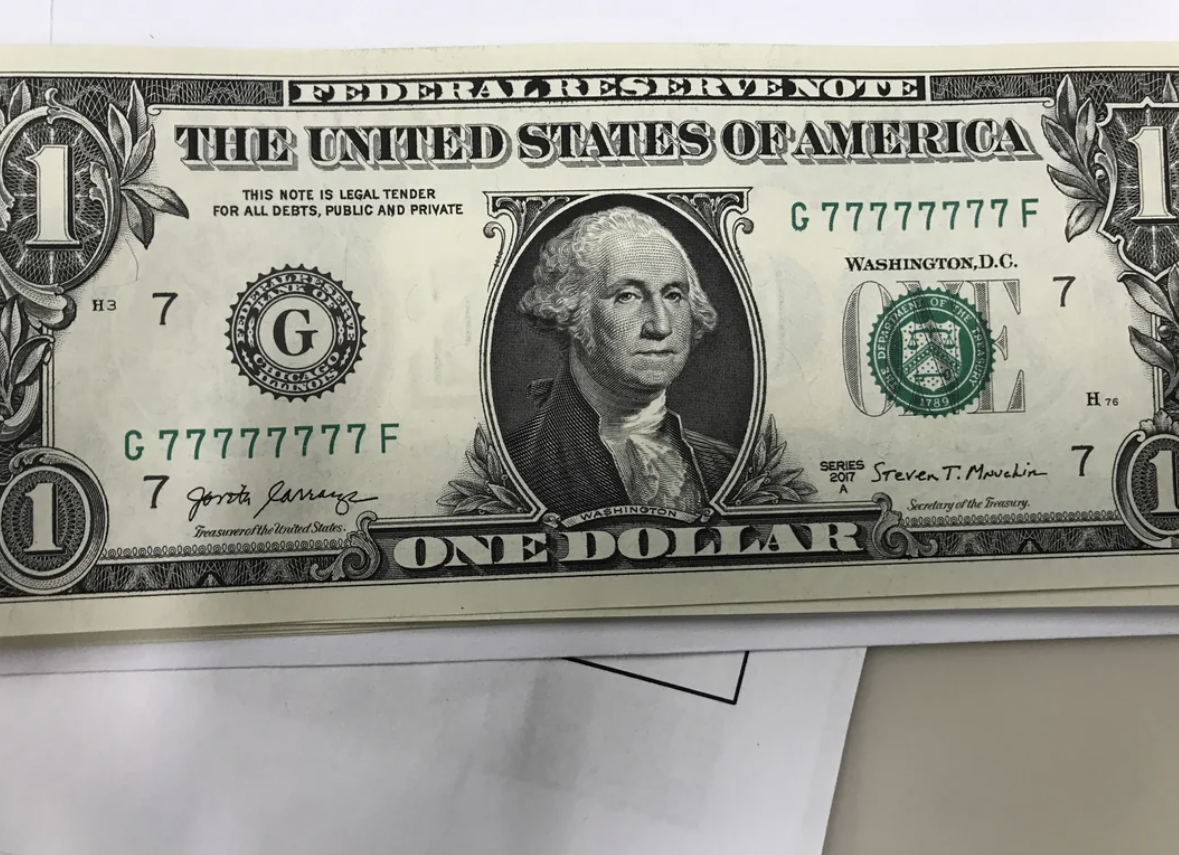 dollar bill series 2017 - Federal Reserve Note The United States Of America This Note Is Legal Tender For All Debts, Public And Private H3 7 G G 77777777 F G 77777777 F Washington,D.C. 7 Series Steven T. Movedian 7 1 7 Gorita Carrage One Dollar Suntory of
